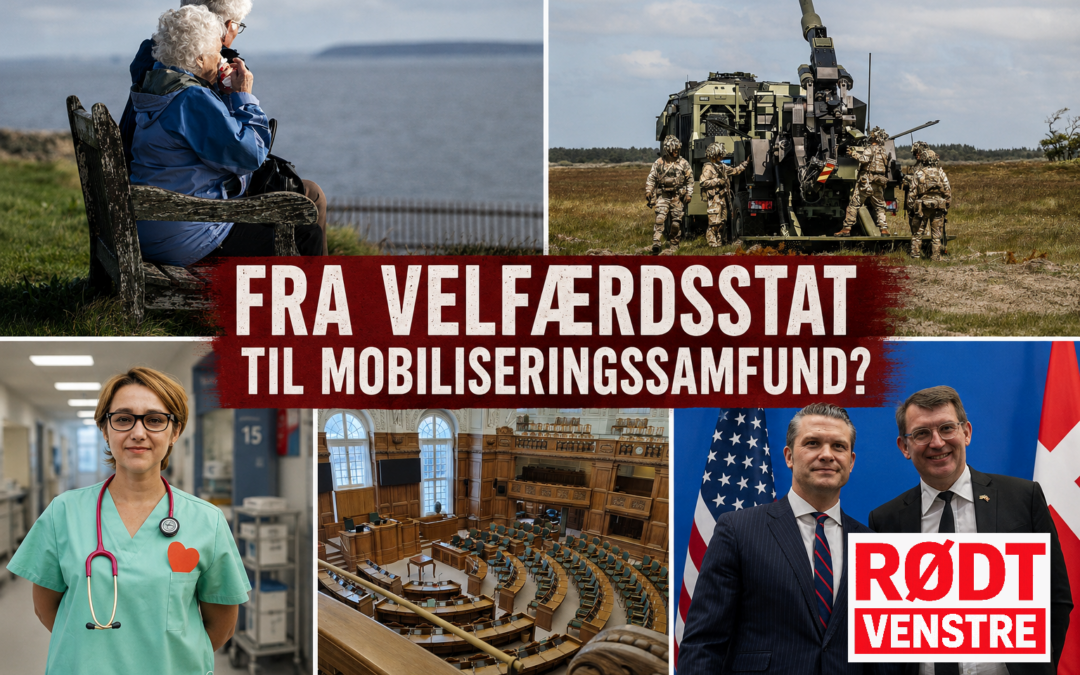 Regeringsgrundlaget: Fra velfærdsstat til mobiliseringssamfund